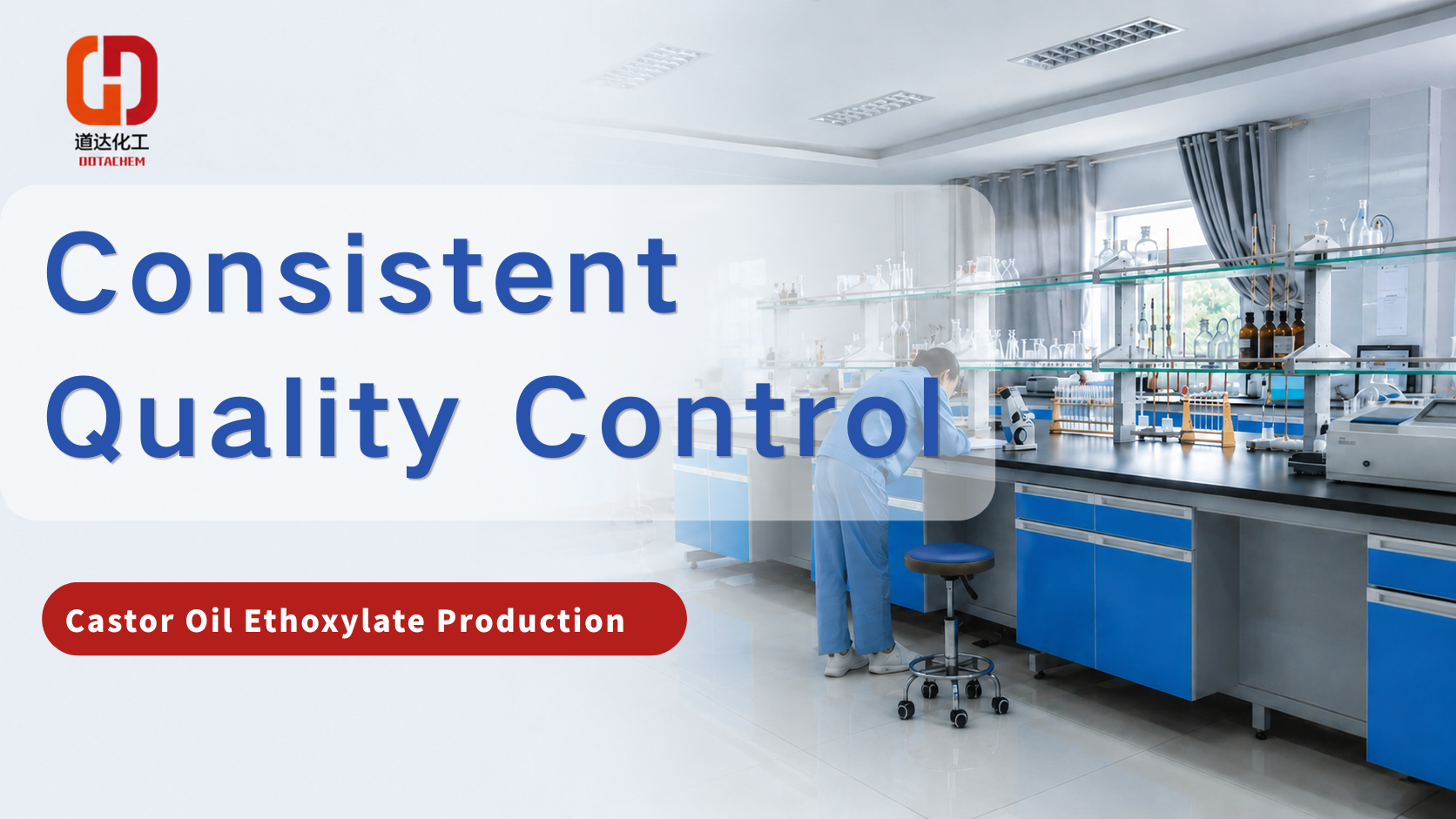 Einblick in die Rizinusölethoxylatproduktion von Dotachem: Was bestimmt die Produktqualität?
